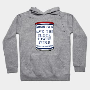 Save The Clock Tower Donation Can Hoodie